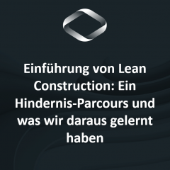Lean aus Bauherrensicht